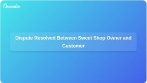 dispute-between-sweet-shop-owner-and-customer-resolved-ft.jpg