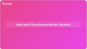 india-china-review-border-situation-sr-dialogue-ft.jpg