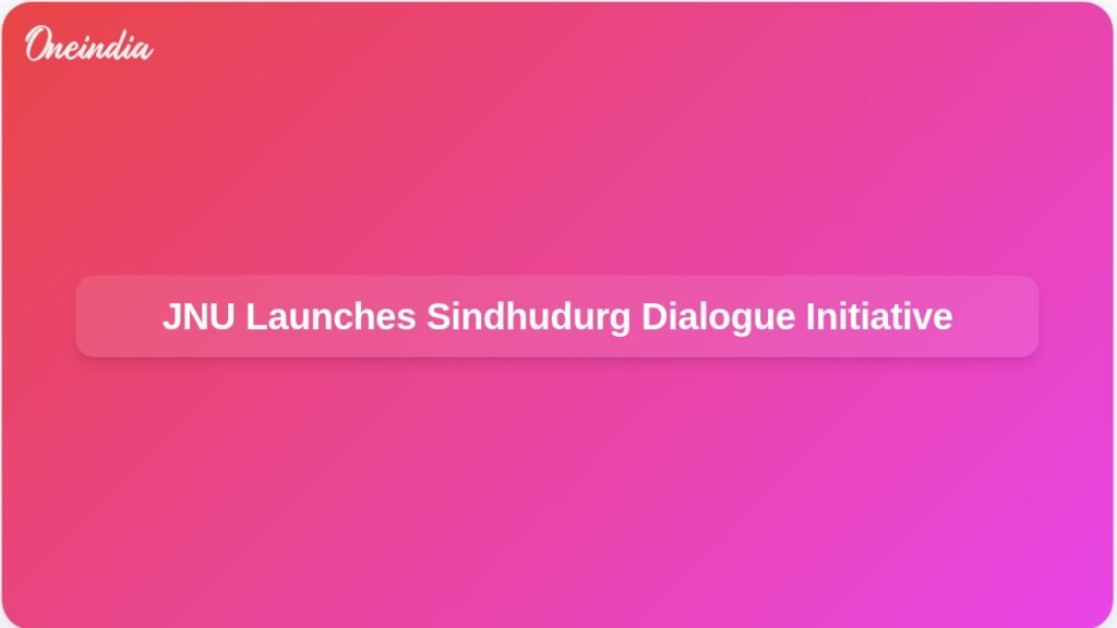 jnu-vc-hails-nationalist-campus-launches-sindhudurg-dialogue-ft.jpg