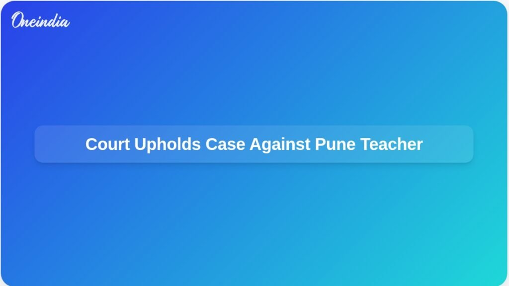 offensive-messages-post-op-sindoor-hc-refuses-to-quash-case-against-teacher-ft.jpg