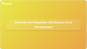 shivraj-singh-chouhan-rajasthan-cm-agriculture-development-ft.jpg