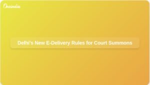 delhi-government-notifies-rules-for-e-delivery-of-summons-ft.jpg