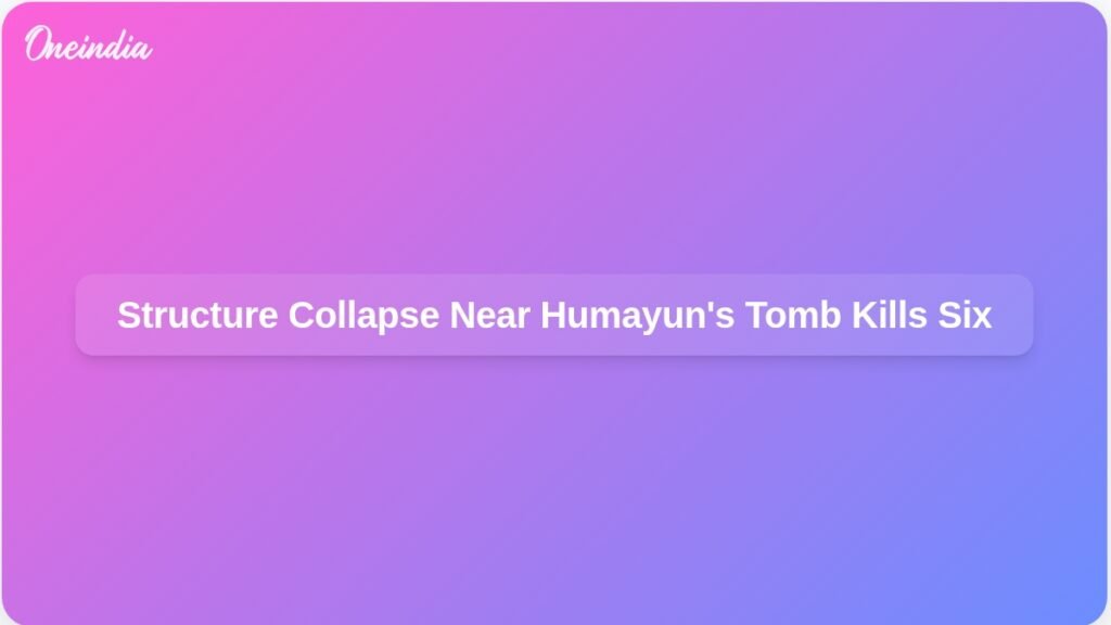 holiday-mood-turns-nightmare-structure-collapse-humayuns-tomb-ft.jpg