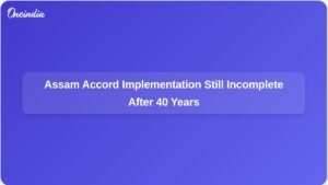implementation-of-assam-accord-remains-incomplete-40-years-later-ft.jpg
