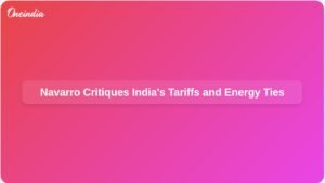 india-maharaj-in-tariffs-white-house-adviser-navarro-ft.jpg