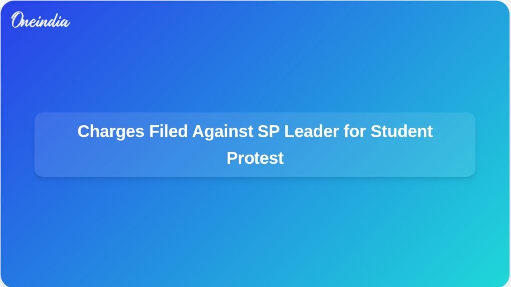 sp-leader-booked-students-protest-up-school-merger-ft.jpg