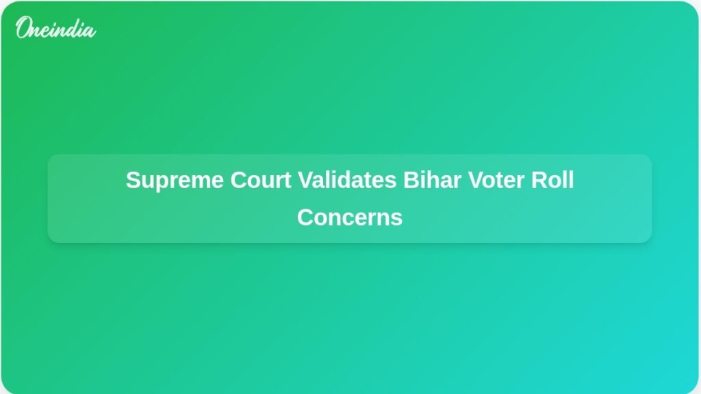 supreme-court-order-bihar-voter-roll-revision-concerns-ft.jpg